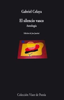 Paperback El silencio vasco: Antología [Spanish] Book