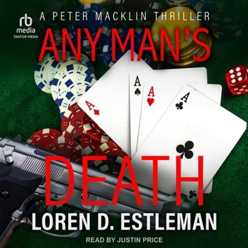 Any Man's Death - Book #3 of the Peter Macklin