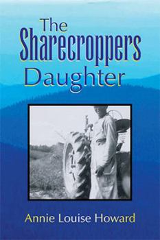 Paperback The Sharecroppers Daughter Book