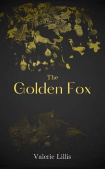 Paperback The Golden Fox: A Grimm Retelling Book
