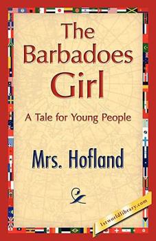 Paperback The Barbadoes Girl Book