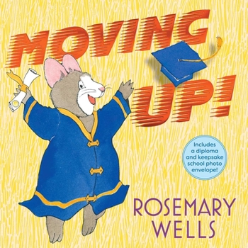 Hardcover Moving Up! (Gift Edition): A Graduation Celebration Book