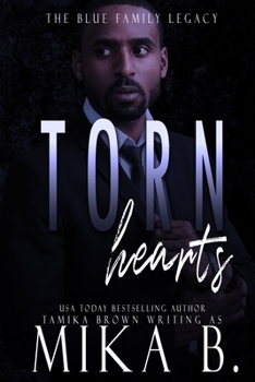 Torn Hearts: The Blue Family Legacy - Book #1 of the Blue Family Legacy