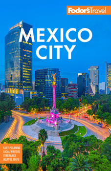 Paperback Fodor's Mexico City Book