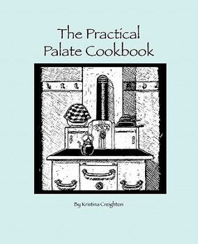 Paperback The Practical Palate Cookbook Book