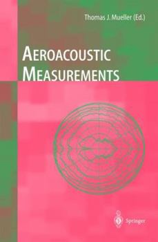 Paperback Aeroacoustic Measurements Book