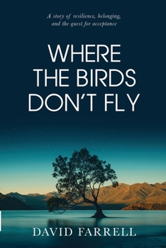 Paperback Where the Birds Don't Fly Book