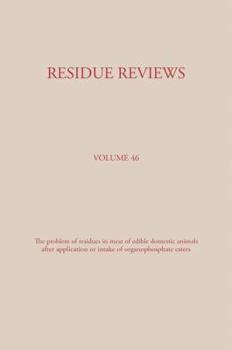 Paperback Residue Reviews: Residues of Pesticides and Other Contaminants in the Total Environment Book