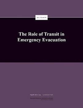 The Role of Transit in Emergency Evacuation