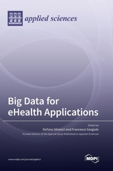 Hardcover Big Data for eHealth Applications Book