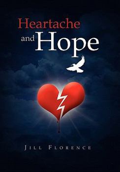 Paperback Heartache and Hope Book