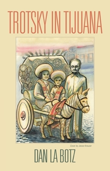 Paperback Trotsky in Tijuana Book