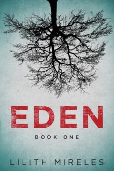 Eden : Book One