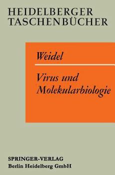 Paperback Virus Und Molekularbiologie: Eine Elementare Einführung [German] Book