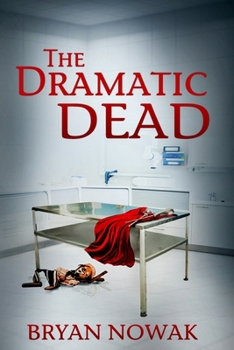 Paperback The Dramatic Dead Book