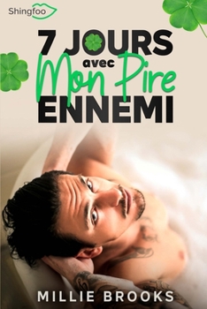 Paperback 7 Jours avec mon Pire Ennemi [French] Book
