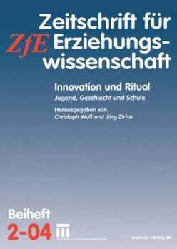 Paperback Innovation Und Ritual: Jugend, Geschlecht Und Schule [German] Book