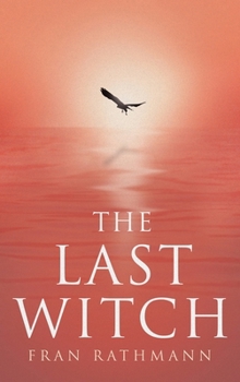 Hardcover The Last Witch Book