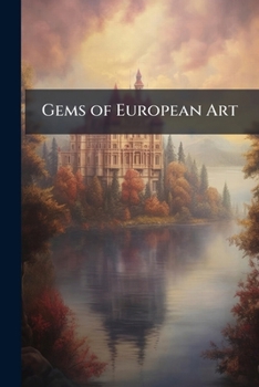 Paperback Gems of European Art Book