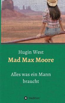 Paperback Mad Max Moore [German] Book