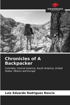 Paperback Chronicles of A Backpacker Book