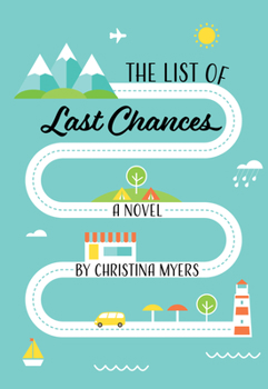 Paperback The List of Last Chances Book