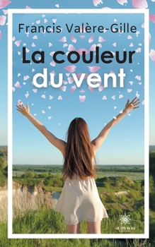 Paperback La couleur du vent [French] Book