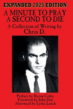 Paperback A Minute to Pray, A Second to Die: Expanded 2025 Edition Book