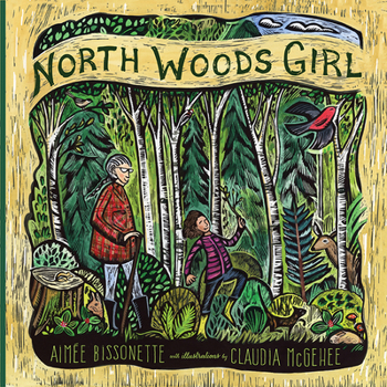 Hardcover North Woods Girl Book