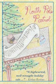 Paperback North Pole Patrol: A Christmas Adventure Book