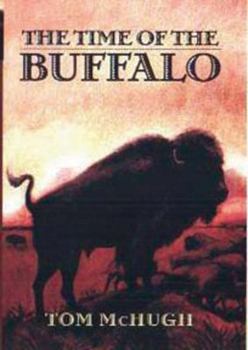 Hardcover The Time of the Buffalo Book