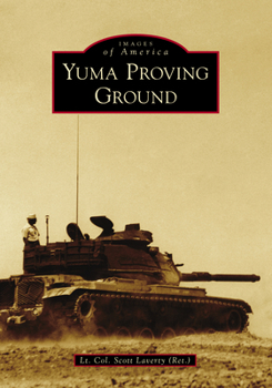 Paperback Yuma Proving Ground Book