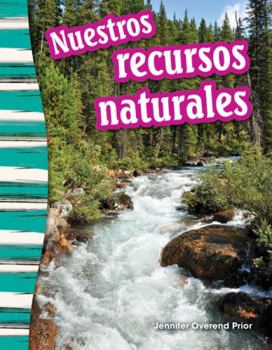 Paperback Nuestros Recursos Naturales [Spanish] Book