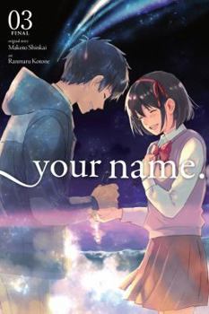 Paperback Your Name., Vol. 3 (Manga) Book