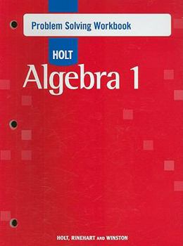 Paperback Holt Algebra 1: Problem Solving Workbook Book