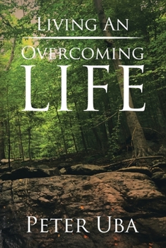 Paperback Living an Overcoming Life Book