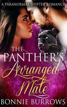 Paperback The Panther's Arranged Mate Book