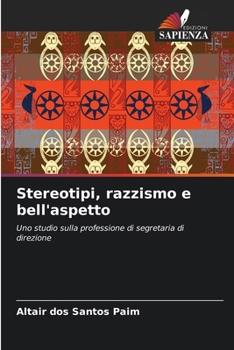 Paperback Stereotipi, razzismo e bell'aspetto [Italian] Book