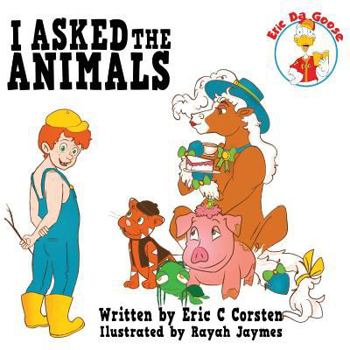 Paperback I Asked The Animals Book