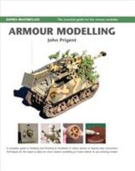 Armour Modelling (Modelling Masterclass) - Book  of the Modelling Masterclass