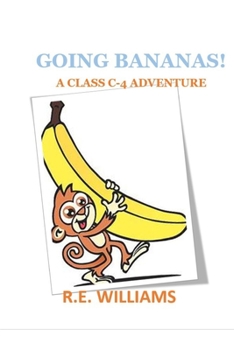 Paperback Going Bananas: A Room C4 Adventure Book