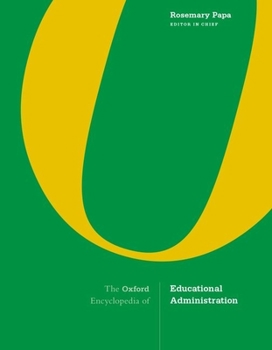 Hardcover The Oxford Encyclopedia of Educational Administration Book