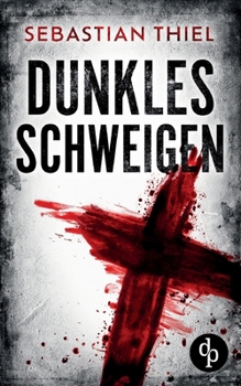Paperback Dunkles Schweigen: Ein Lescale & Schwarz Thriller [German] Book