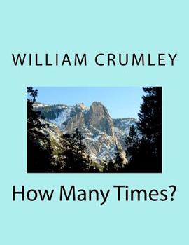 Paperback How Many Times? Book