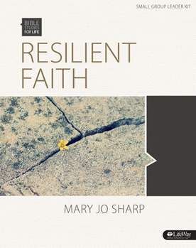 Hardcover Bible Studies for Life: Resilient Faith - Leader Kit: Standing Strong in the Midst of Suffering Book