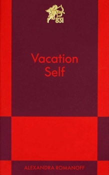 Paperback Vacation Self: An 831 Stories Romance Book
