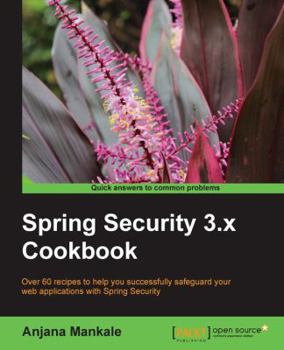 Paperback Spring Security 3.X Cookbook Book