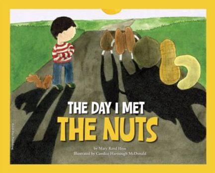Paperback The Day I Met The Nuts Book