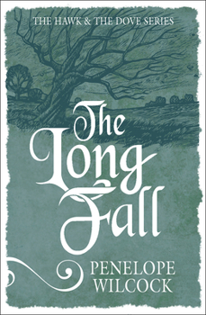 The Long Fall - Book #3 of the Hawk and the Dove