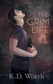 The Grim Life - Book #1 of the Grim Life